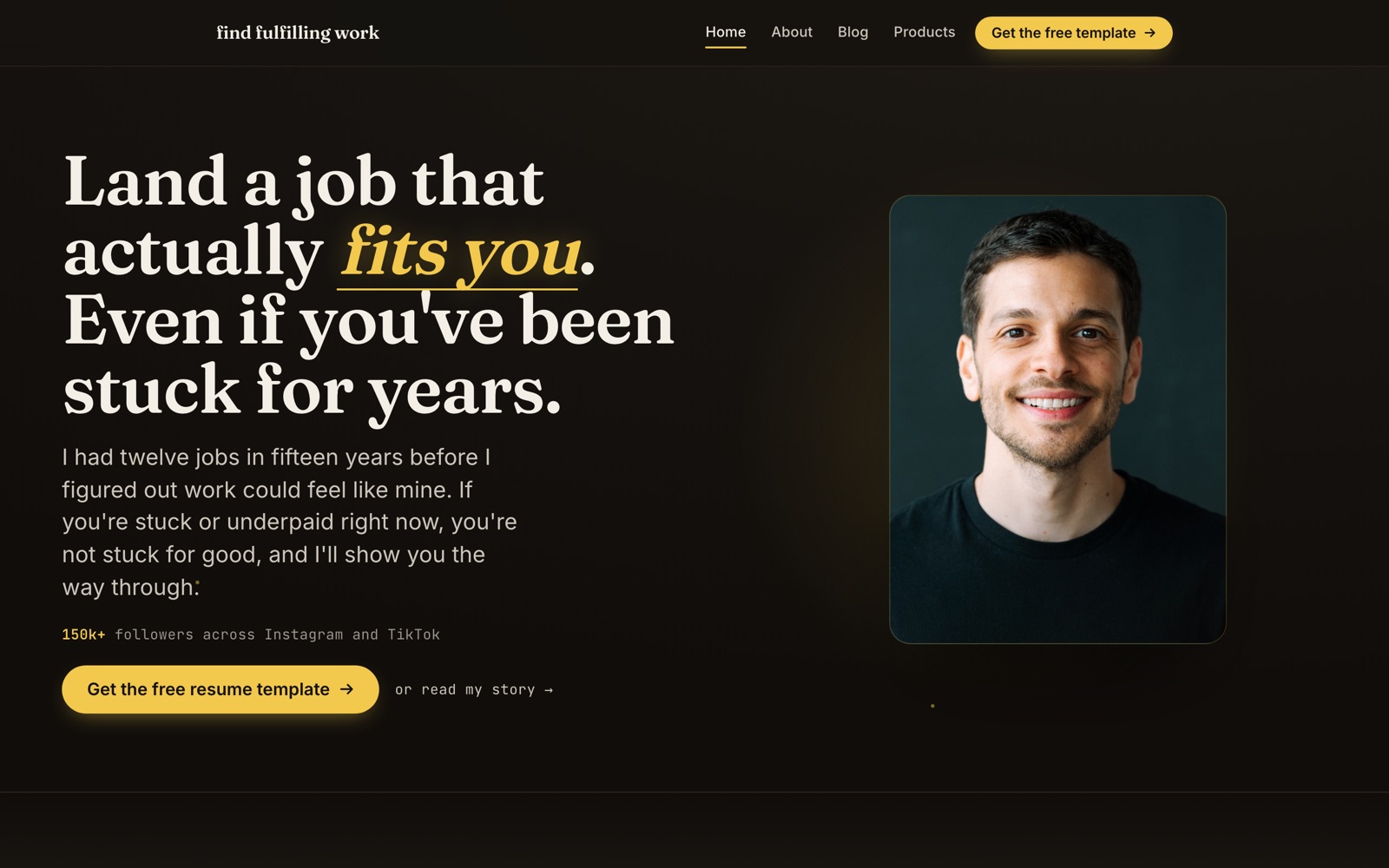 findfulfillingwork.org homepage — dark editorial design with the headline 'Land a job that actually fits you', Michael Nazari's portrait, and a free resume-template call to action